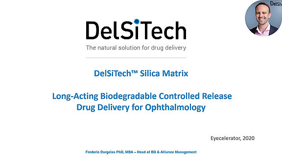 DelSiTech: Drug Delivery Ophthalmology Eyecelerator 2020-Narration